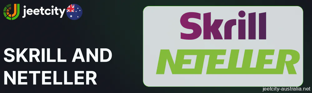 Skrill and Neteller payments available for Jeetcity players from Australia
